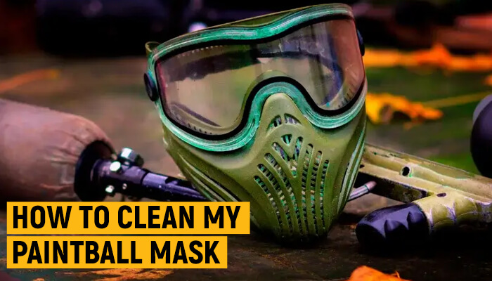 how to clean a paintball mask
